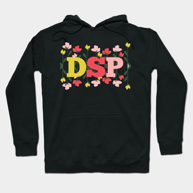 Direct Support Professional DSP Hoodie by Haministic Harmony